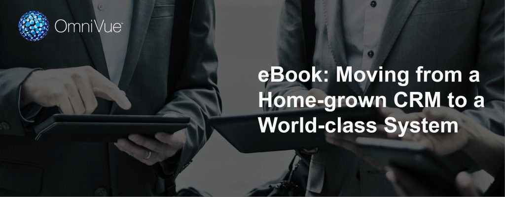 ebook: moving from a home-grown CRM to a world-class system